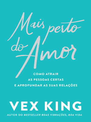 cover image of Mais Perto do Amor
